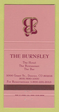 Matchbook Cover - The Burnsley Hotel Denver Colorado 30 Strike