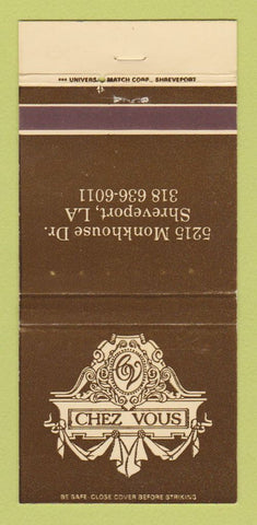 Matchbook Cover - Chez Vous Restaurant Shreveport LA WEAR 30 Strike