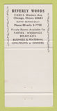 Matchbook Cover - Beverly Woods Chicago IL 30 Strike