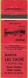 Matchbook Cover - Manoir Lac Cache St Alexis des Monte