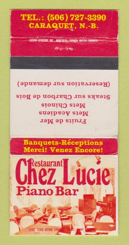 Matchbook Cover - Chez Lucie Piano Bar Caraquet NB WEAR 30 Strike