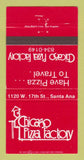Matchbook Cover - Chicago Pizza Factory Santa Ana CA 30 Strike