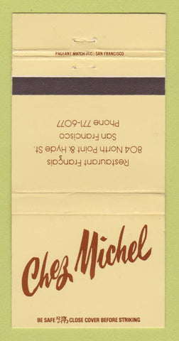 Matchbook Cover - Chez Michel San Francisco CA 30 Strike