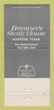 Matchbook Cover - Bremer's Steak House Houston TX 30 Strike