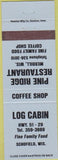 Matchbook Cover - Pine Ridge Restaurant Merrill WI Log Cabin