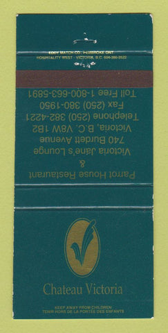 Matchbook Cover - Chateau Victoria Parrot House Restaurant Victoria BC 30 Strike