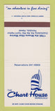 Matchbook Cover - Chart House Restaurant Honolulu Hawaii 30 Strike