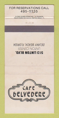Matchbook Cover - Cafe Belvedere Delray Beach FL 30 Strike
