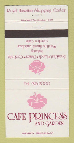 Matchbook Cover - Cafe Princess and Garden Waikiki Hawaii 30 Strike