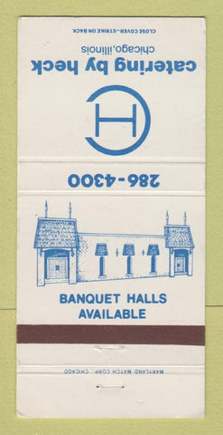Matchbook Cover - Catering By Heck Chicago IL WEAR 30 Strike