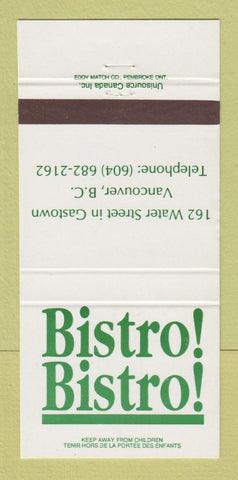 Matchbook Cover - Bistro! Bistro! Vancouver BC 30 Strike