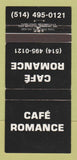 Matchbook Cover - Cafe Romance Canada WEAR 30 Strike
