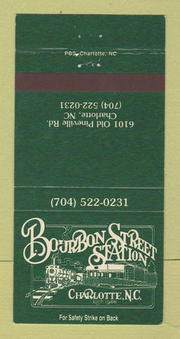 Matchbook Cover - Bourbon Street Station Charlotte NC 30 Strike