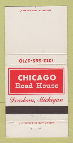 Matchbook Cover - Chicago Road House Dearborn MI WEAR 30 Strike