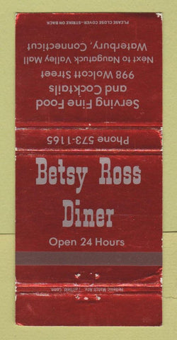 Matchbook Cover - Betsy Ross Diner Weaterbury CT WORN 30 Strike