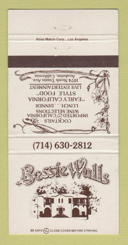 Matchbook Cover - Bessie Walls Restaurant Anaheim CA 30 Strike