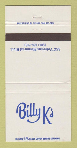 Matchbook Cover - Billy K's Metairie? LA 30 Strike