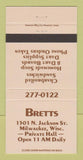 Matchbook Cover - Bretts Restaurant Milwaukee WI 30 Strike