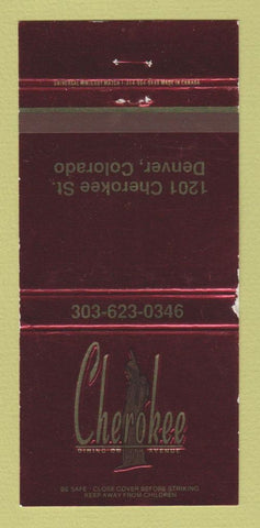 Matchbook Cover - Cherokee Restaurant Denver Colorado WEAR 30 Strike