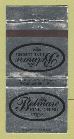 Matchbook Cover - Belmarc Restaurant Tupelo MS WEAR 30 Strike