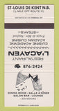 Matchbook Cover - Restaurant L'Acayen St Louis De Kent NB 30 Strike