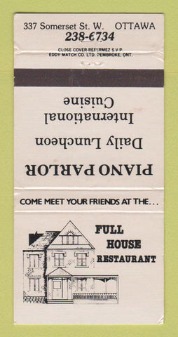 Matchbook Cover - Full House Restaurant Piano Parlor Ottawa ON WEAR 30 Strike