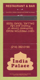 Matchbook Cover - India Palace Restaurant Dallas TX 30 Strike