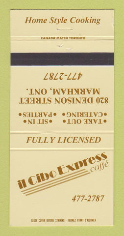 Matchbook Cover - Il Cibo Express Cafe Markham ON 30 Strike