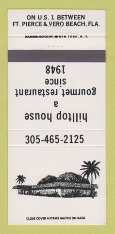 Matchbook Cover - Hilltop House Vero Beach Fort Pierce FL 30 Strike