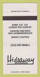 Matchbook Cover - Hideaway Restaurant New York City Italian 30 Strike