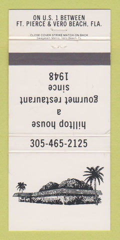 Matchbook Cover - Hilltop House Vero Beach Fort Pierce FL 30 Strike