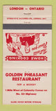 Matchbook Cover - Golden Pheasant Restaurant London ON 30 Strike