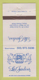 Matchbook Cover - Les Jardins Restaurant Miami FL 30 Strike
