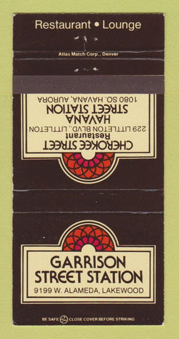 Matchbook Cover - Garrison Street Station Lakewood Colorado Aurora 30 Strike