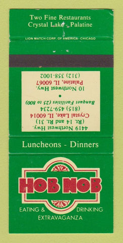 Matchbook Cover - Hob Nob Restaurant Crystal Lake Palantine IL 30 Strike