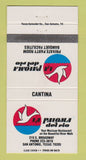 Matchbook Cover - La Paloma Del Rio Mexican Restaurant San Antonio TX 30 Strike