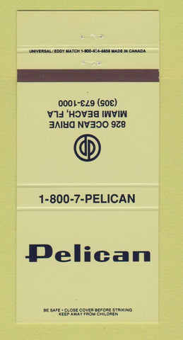 Matchbook Cover - Pelican Restaurant Miami Beach FL 30 Strike