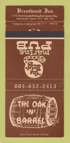 Matchbook Cover - Oak n Barrel Brentwood Inn Vancouver Island BC 30 Strike