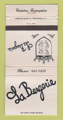 Matchbook Cover - La Bergerie French Restaurant Arlington VA WEAR 30 Strike