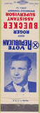 Matchbook Cover - Vote Republican Roger Buecker Springfield