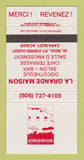 Matchbook Cover - Le Grande Maison Restaurant Caraquet Acadie QC 30 Strike