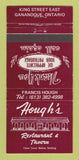 Matchbook Cover - Hough's Restaurant Gananoque ON 30 Strike