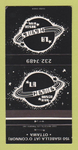 Matchbook Cover - La Cosmos Disco Bar Ottawa ON 30 Strike
