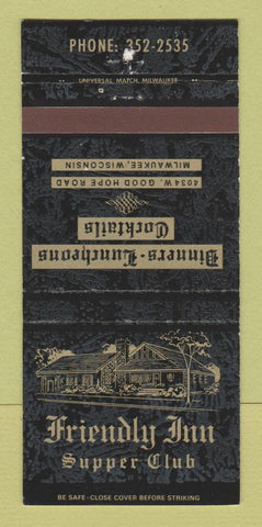 Matchbook Cover - Friendly Inn Supper Club Milwaukee WI 30 Strike