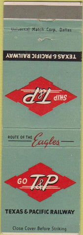 Matchbook Cover - Texas  and  Pacific Railway TPRW