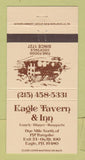 Matchbook Cover - Eagle Tavern and Inn  Eagle PA 30 Strike