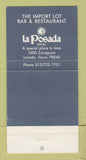Matchbook Cover - The Import Lot Restaurant Laredo TX La Posada Hotel 30 Strike