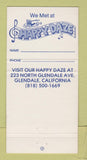 Matchbook Cover - Happy Daze Restaurant Glendale CA 30 Strike