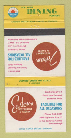 Matchbook Cover - Eastown Restau;rant Tavern Scarborough ON 30 Strike