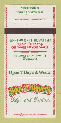 Matchbook Cover - John Y Miguel's Cafe Cantina Terrell TX 30 Strike